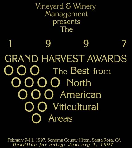 GRAND HARVEST AWARDS: 
The Best from North American Viticultural Areas
