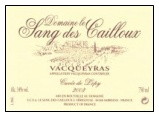 Domaine Le Sang Des Cailloux Vacqueyras Cuvee Lopy 2017 750ml